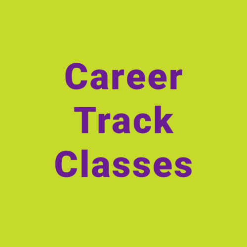 Career Track Classes